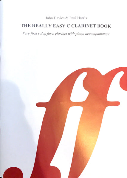 The Really Easy Clarinet Book